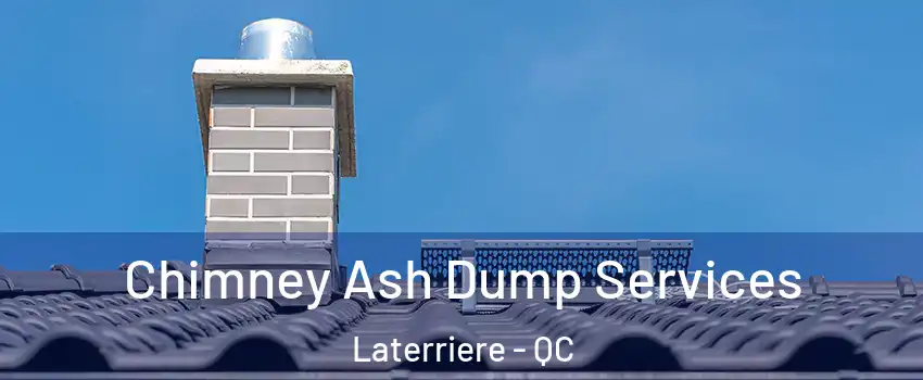  Chimney Ash Dump Services Laterriere - QC