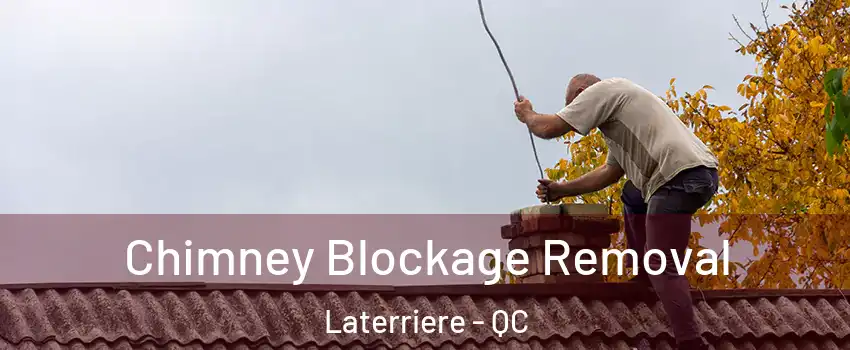  Chimney Blockage Removal Laterriere - QC