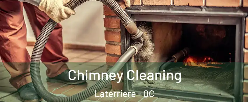  Chimney Cleaning Laterriere - QC