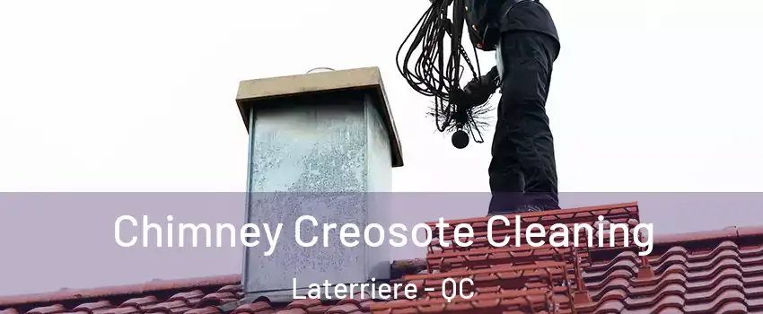  Chimney Creosote Cleaning Laterriere - QC