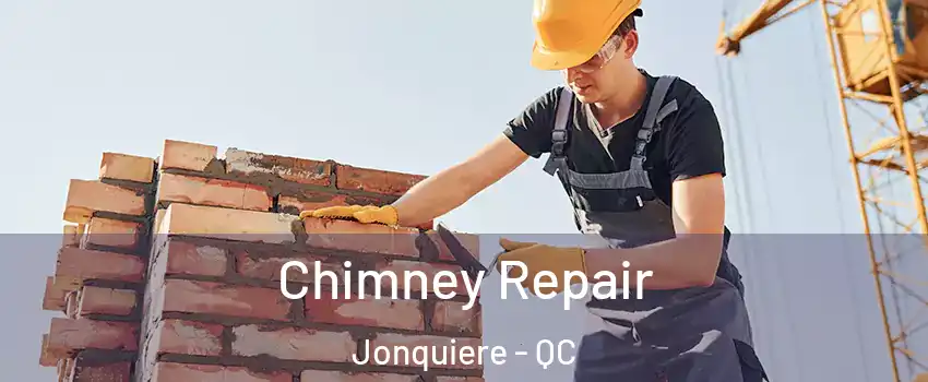  Chimney Repair Jonquiere - QC