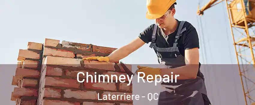  Chimney Repair Laterriere - QC