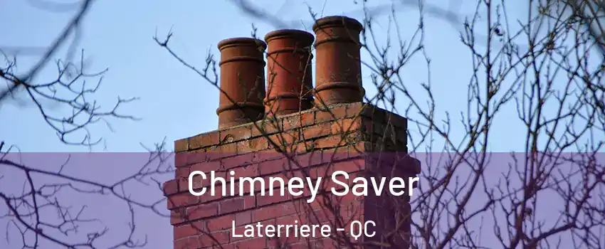  Chimney Saver Laterriere - QC