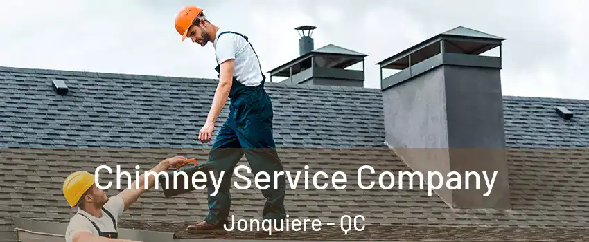  Chimney Service Company Jonquiere - QC