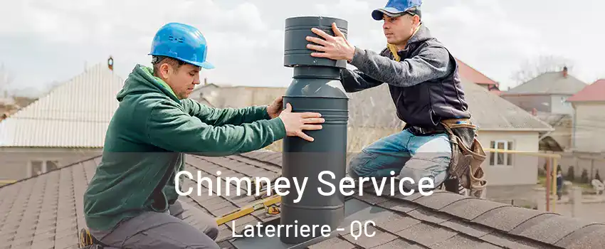  Chimney Service Laterriere - QC