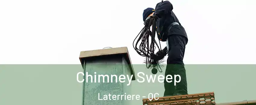  Chimney Sweep Laterriere - QC