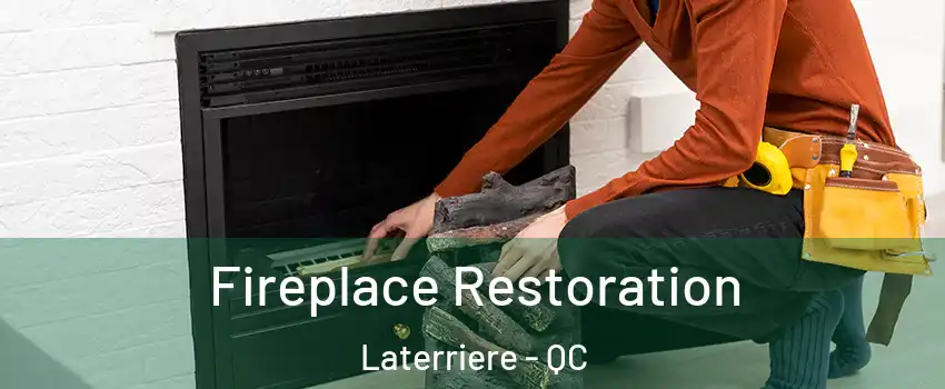  Fireplace Restoration Laterriere - QC