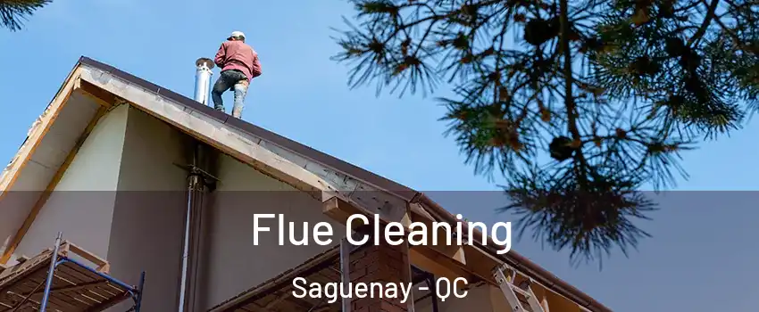  Flue Cleaning Saguenay - QC