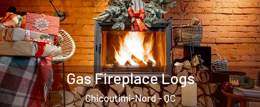  Gas Fireplace Logs Chicoutimi-Nord - QC