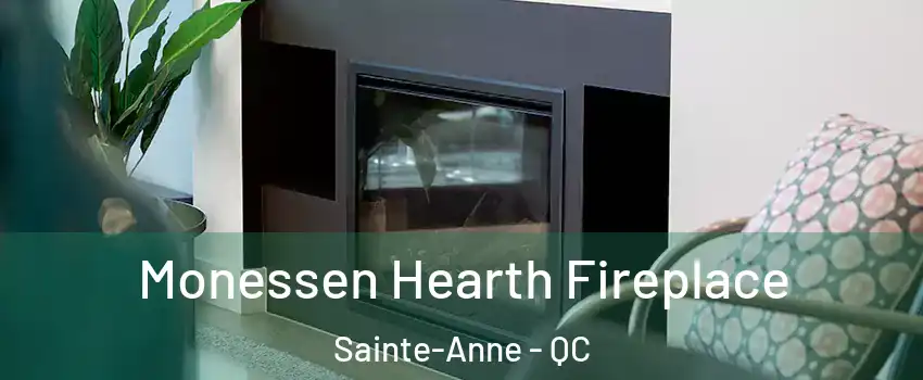  Monessen Hearth Fireplace Sainte-Anne - QC