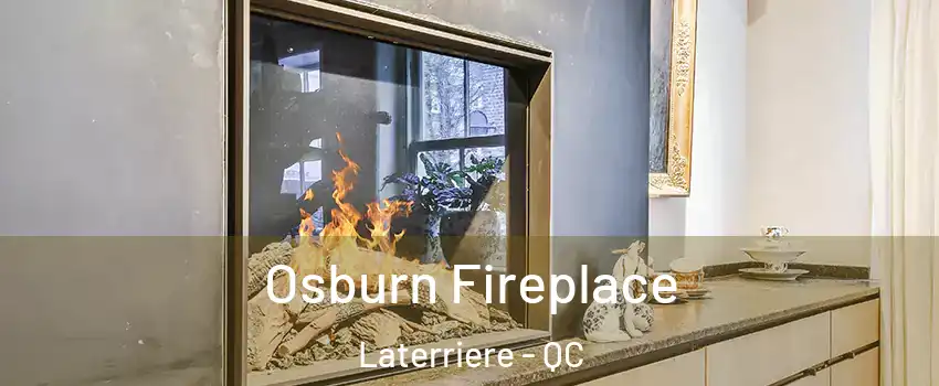  Osburn Fireplace Laterriere - QC