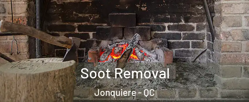  Soot Removal Jonquiere - QC
