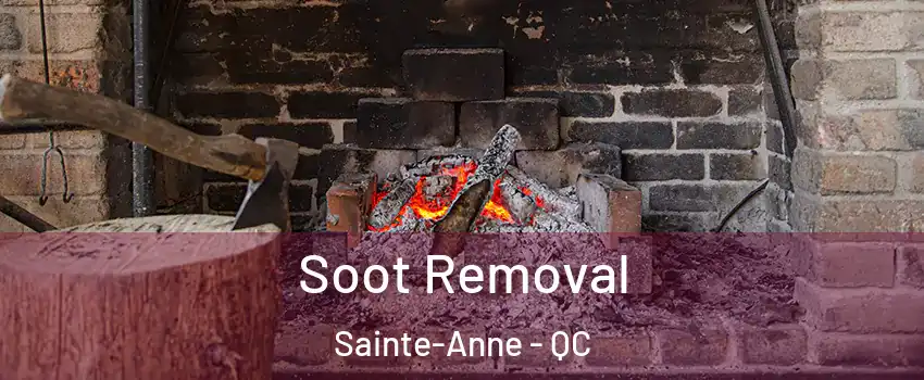  Soot Removal Sainte-Anne - QC