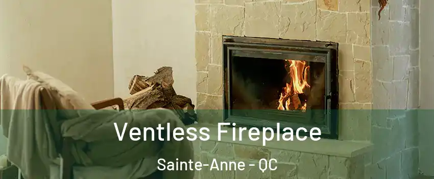  Ventless Fireplace Sainte-Anne - QC
